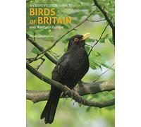 Identification Guide To Birds Of Britain & Northern Europe