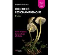 Identifier les champignons Guide de poche de mycologie officinale - Yves-François Pouchus - Medecine Science Publications - broché - Livre