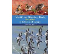 Identifier les oiseaux migrateurs par le son en Grande-Bretagne et en Europe