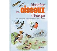Identifier les oiseaux par leur comportement, leur habitat, etc. - Dominic Couzens - Artemis Eds - relié - Guide