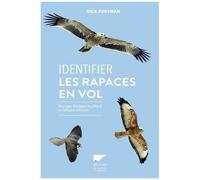 Identifier Les Rapaces En Vol - Europe, Afrique Du Nord Et Moyen-Orient