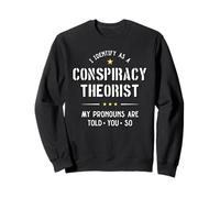 Identifiez drôle pronoms théoricien du Complot Sweatshirt