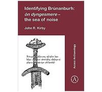 Identifying Brunanburh: On Dyngesmere - The Sea Of Noise