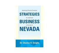 Identifying Effective Promotion Strategies For Small Hotel Business In The State Of Nevada