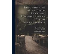 Identifying The Attributes Of Successful Executive Support System Implementation