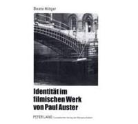 Identität Im Filmischen Werk Von Paul Auster