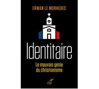 Identitaire - Erwan Le Morhedec - Cerf - broché - Essai