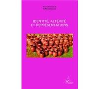 Gilbert Zouyané – Identité, altérité et représentations – broché
