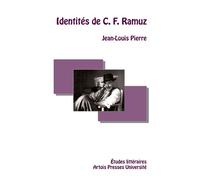 Identité de Ramuz - Jean-Louis Pierre - Pu.artois - broché - Essai