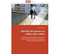 Identité Des Jeunes En Milieu Péri Urbain