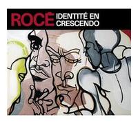 Identité en crescendo E