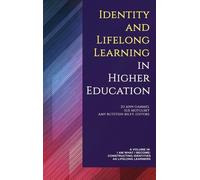 Identité et apprentissage tout au long de la vie dans l'enseignement supérieur (hc)