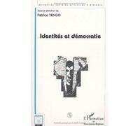 Identité et démocratie en Afrique et ailleurs--