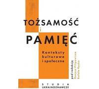 Identité et mémoire : contextes culturels et sociaux (Buch auf Polnisch)