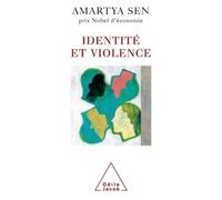 Identité et violence - Amartya Sen - Odile Jacob - broché - Essai