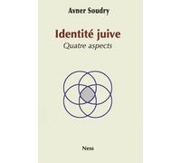 Identité juive: Quatre aspects