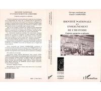 Identite nationale et enseignement de l'histoire Claude Carpentier (Auteur)