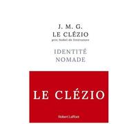Identité nomade – Rentrée littéraire janvier 2024 – Éditions Robert Laffont