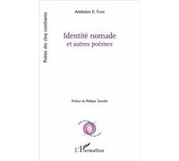Identité Nomade Et Autres Poèmes