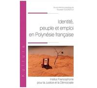 Identité, Peuple Et Emploi En Polynésie Française