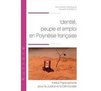 Identité, peuple et emploi en Polynésie française