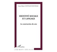IDENTITÉ SOCIALE ET LANGAGE