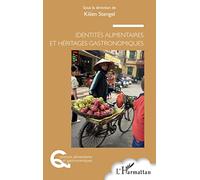Identités alimentaires et héritages gastronomiques