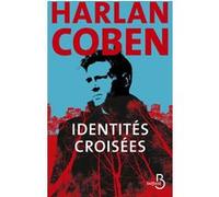 Harlan Coben – Identités croisées – Roman – Broché