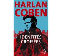 Harlan Coben – Identités croisées – Roman – Broché