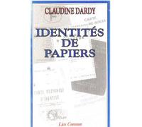 Identites de papiers