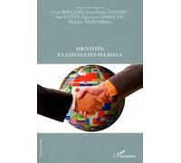 Identités En Contextes Pluriels