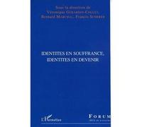 Identités en souffrance, identités en devenir - Francis Scherer - L'harmattan - broché - Essai