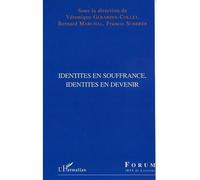 Identités en souffrance, identités en devenir - Francis Scherer - L'harmattan - broché - Essai