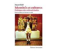 Identités et cultures: Politiques des cultural studies