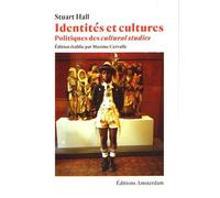 Identités et cultures: Politiques des cultural studies