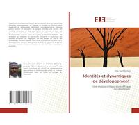 Identités et dynamiques de développement