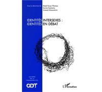 Identités intersexes : identités en débat: Cahiers de la transidentité N° 2