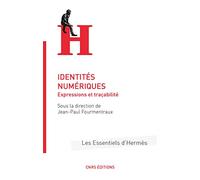 Identités numériques : Expressions et traçabilité