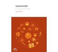 Identités plurielles: Informatique et biologie pour mieux penser l'humain