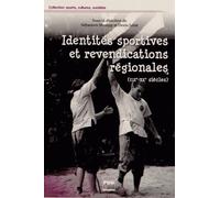 IDENTITES SPORTIVES ET REVENDICATIONS REGIONALES