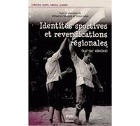 Identites sportives et revendications regionales Sébastien Stumpp (Auteur)