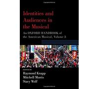 Identities And Audiences In The Musical