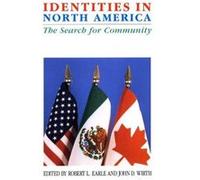 Identities in North America Robert L. Earle (Auteur)