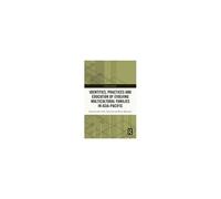 Identities, Practices And Education Of Evolving Multicultural Families In Asia-Pacific
