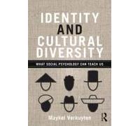 Identity And Cultural Diversity: What Social Psychology Can Teach Us (Paperback) Professor Maykel Verkuyten, (Auteur)