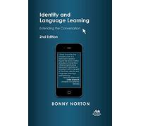 Identity and Language Learning: Extending the Conversation