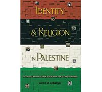 Identity And Religion In Palestine