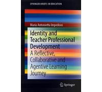 Identity And Teacher Professional Development