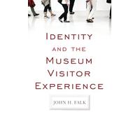 Identity and the Museum Visitor Experience