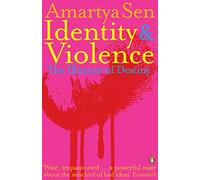 Amartya Sen – Identity and Violence: The Illusion of Destiny – Poche – Penguin Books